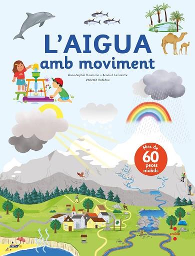 C- L'AIGUA AMB MOVIMENT | 9788466150491 | Baumann, Anne-Sophie / Lemaistre , Arnaud