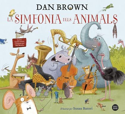 La simfonia dels animals | 9788418134913 | Brown, Dan