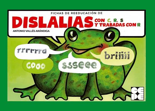 Fichas de Recuperación de Dislalias. r, c, s y trabadas con r | 9788418044922 | Vallés Arándiga, Antonio