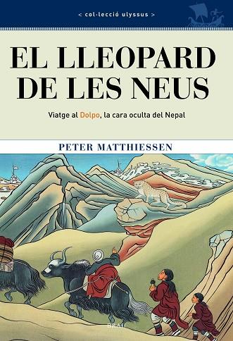 El lleopard de les neus | 9788495946393 | Matthiessen, Peter