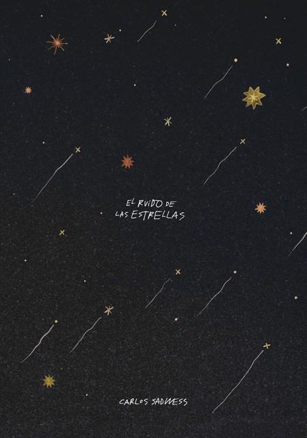 El ruido de las estrellas | 9791387761257 | Sadness, Carlos