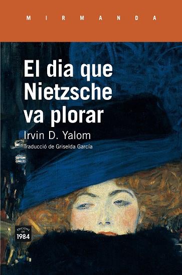 El dia que Nietzsche va plorar | 9788416987214 | Yalom, Irvin D.