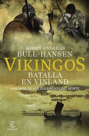 Vikingos. Batalla en Vinland | 9788467081374 | Bull-Hansen, Bjorn Andreas