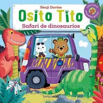 Osito Tito. Safari de dinosaurios | 9788408147794 | Davies, Benji