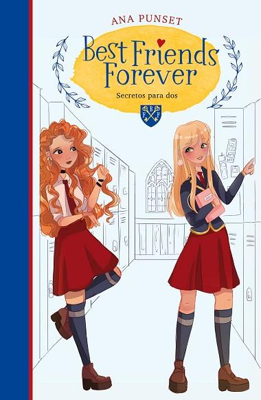 Best Friends Forever 2. Secretos para dos (Best Friends Forever 2) | 9788418038235 | Punset, Ana