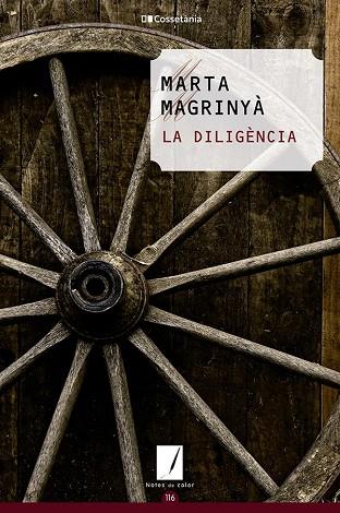 La diligència | 9788413562445 | Magrinyà Masdéu, Marta