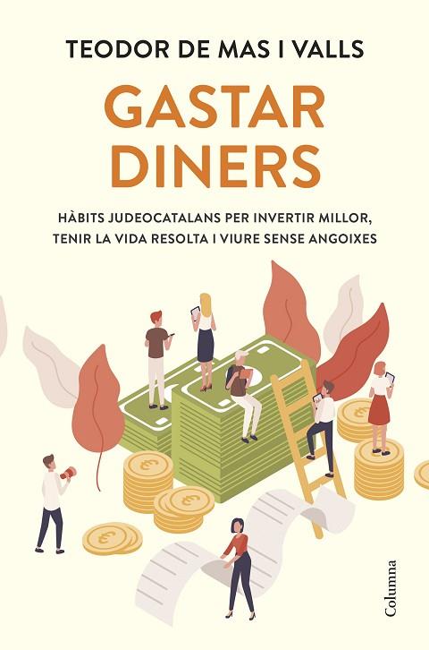 Gastar diners | 9788466434133 | Mas Valls, Teodor de