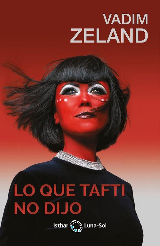 Lo que Tafti no dijo | 9788412367751 | Zeland, Vadim