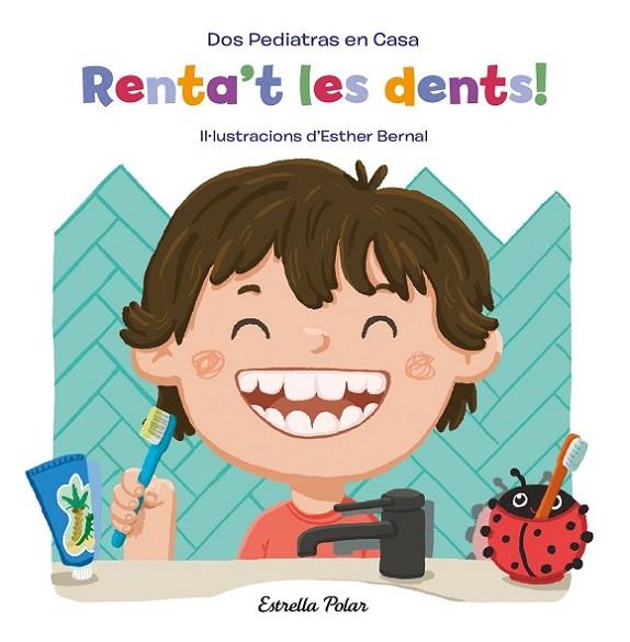 Renta't les dents! | 9788413890418 | Blanco, Elena / Oñoro, Gonzalo / Bernal, Esther