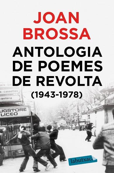 Antologia de poemes de revolta (1943 - 1978) | 9788417423018 | Brossa Cuervo, Joan