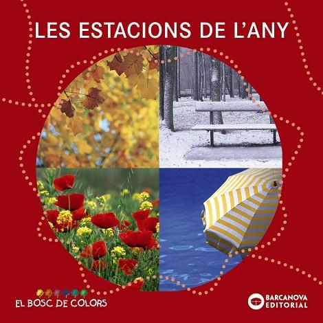 Les estacions de l'any | 9788448926571 | Baldó Caba, Estel / Gil Juan, Rosa / Soliva Garriga, Maria