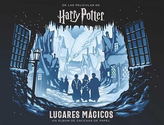 Harry Potter: lugares mágicos | 9788467937510 | Revenson, Jody / Buencristiano, Scott