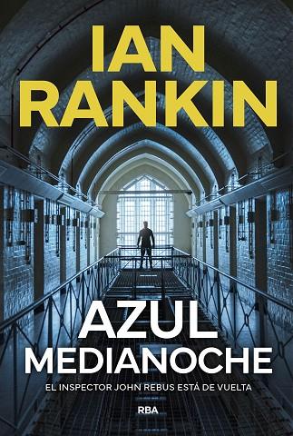 Azul medianoche | 9788411326650 | Rankin, Ian