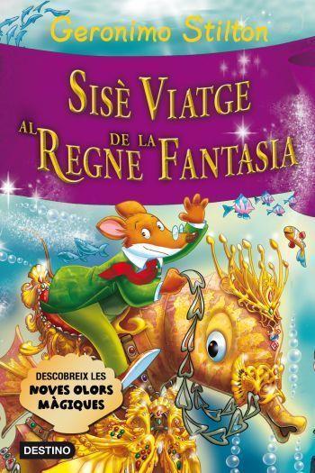 Sisè viatge al Regne de la Fantasia | 9788499325552 | Stilton, Gerónimo