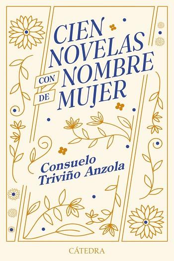 Cien novelas con nombre de mujer | 9788437649672 | , CONSUELO TRIVIÑO ANZOLA