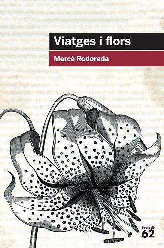 Viatges i flors | 9788492672943 | Rodoreda, Mercè