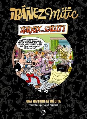 Ibáñez Mític 1 - Haixix... salut! | 9788402429858 | Ibáñez, Francisco