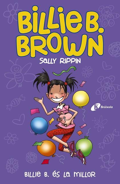 Billie B. Brown, 9. Billie B. és la millor | 9788413491585 | Rippin, Sally