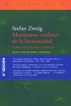 Momentos estelares de la humanidad | 9788495359926 | Zweig, Stefan