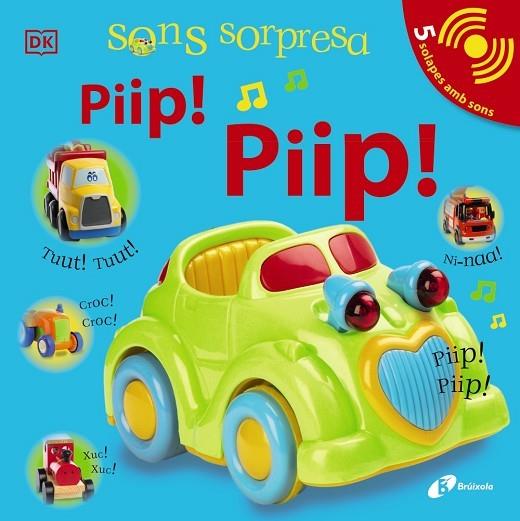 Sons sorpresa - Piip! Piip! | 9788413490472 | Sirett, Dawn