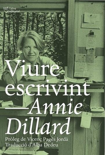 VIURE ESCRIVINT | 9788412254648 | DILLARD, ANNIE