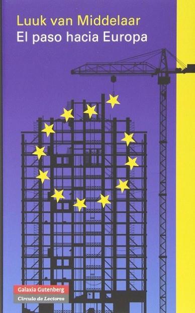 El paso hacia Europa | 9788415472940 | van Middelaar, Luuk