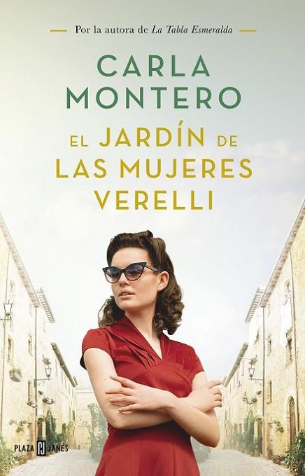 El jardín de las mujeres Verelli | 9788401022234 | Montero, Carla