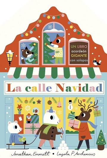 La calle Navidad. Libro acordeón | 9788408243090 | Arrhenius, Ingela P. / Emmett, Jonathan