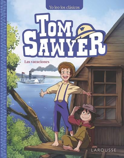 Tom Sawyer. Las vacaciones | 9788410124165 | Mark Twain