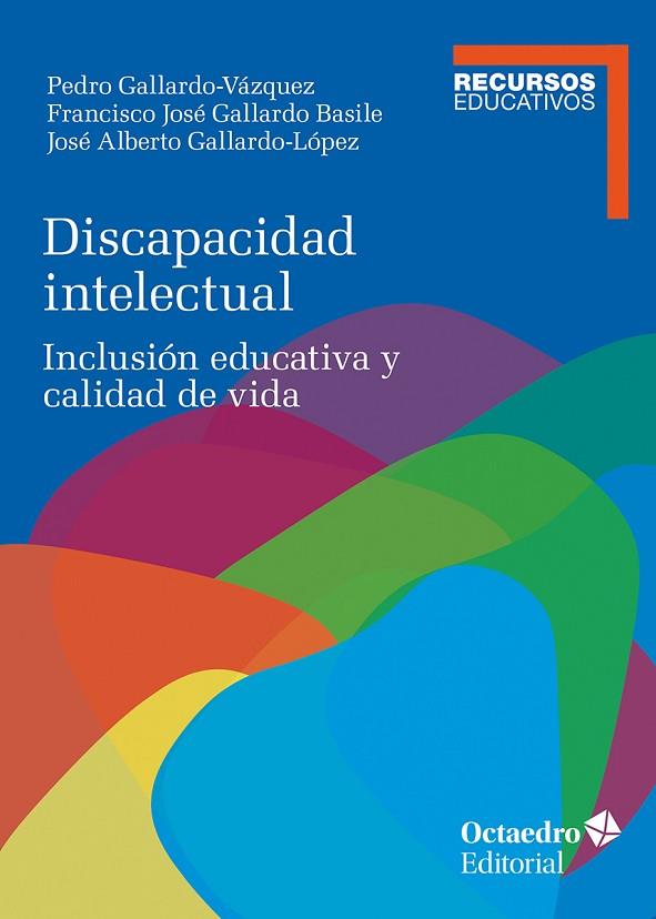 Discapacidad intelectual | 9788410790650 | Gallardo-Vázquez, Pedro / José Gallardo Basile, Francisco / Gallardo-López, José Alberto