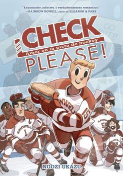 CHECK, PLEASE! 1. AMOR EN LA PISTA DE HOCKEY | 9788467951295 | NGOZI UKAZU