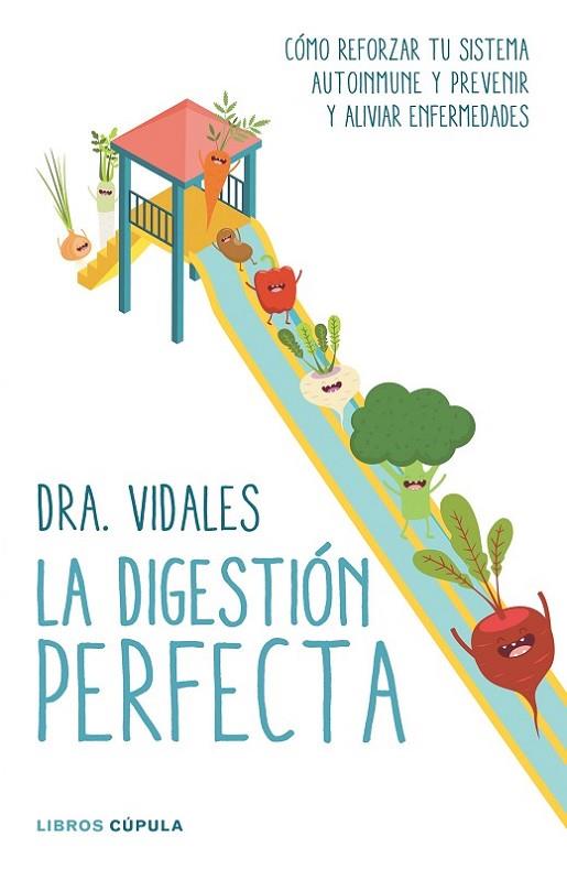 La digestión perfecta | 9788448022273 | Dra. Vidales