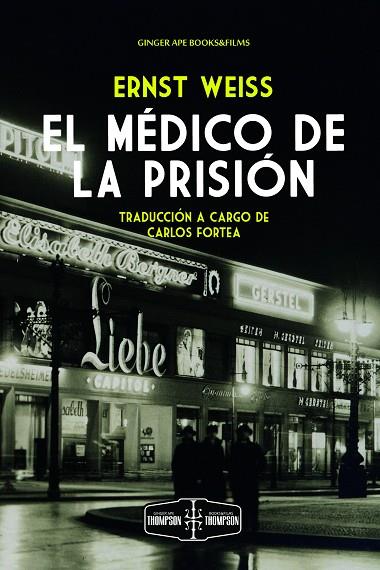 El médico de la prisión | 9788412725780 | Weiss, Ernst