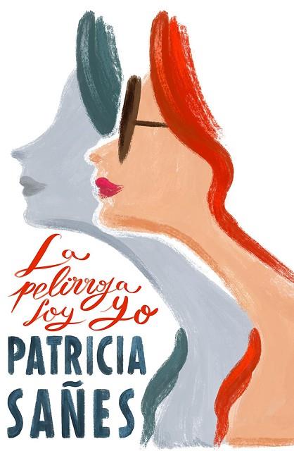 La pelirroja soy yo | 9791387761141 | Sañes, Patricia