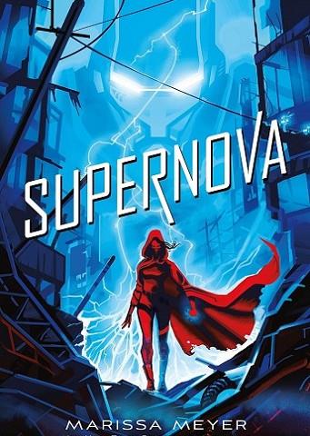 SUPERNOVA | 9788417390594 | Meyer, Marissa