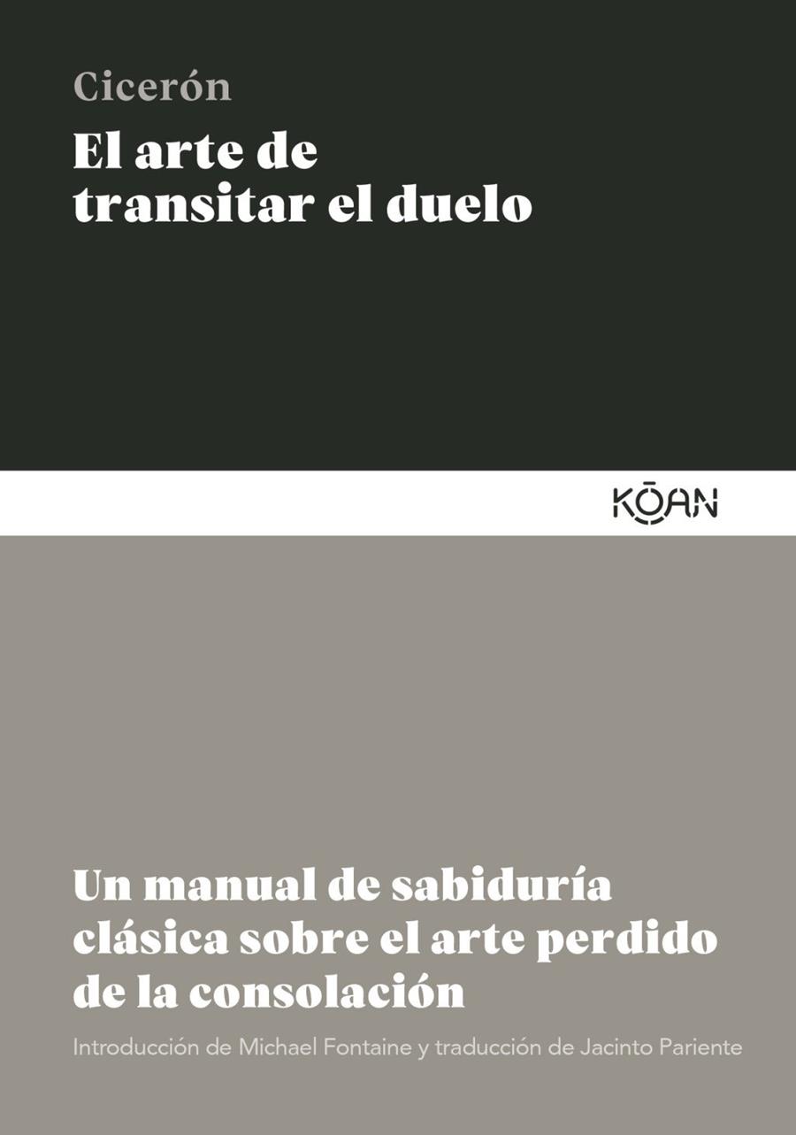 El arte de transitar el duelo | 9788410358133 | Ciceron, Marco Tulio