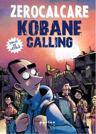 Kobane Calling | 9788418580987 | Rech, Michele