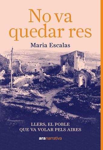 No va quedar res | 9788411731126 | Escalas Bernat, Maria