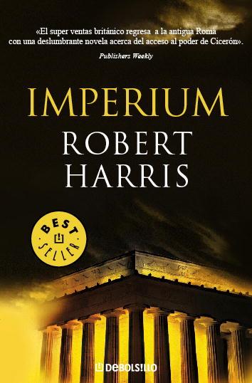 Imperium (Trilogía de Cicerón 1) | 9788483466858 | Harris, Robert