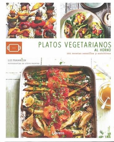 Platos vegetarianos al horno | 9789463592406 | VV.AA.