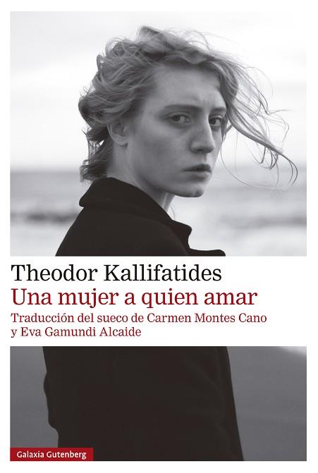 Una mujer a quien amar | 9791387605049 | Kallifatides, Theodor