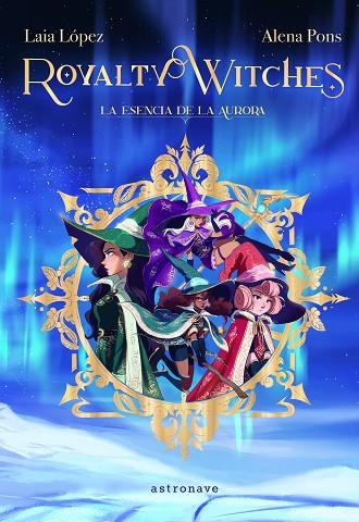 Royalty Witches. | 9788467943887 | Alena Pons/Laia López