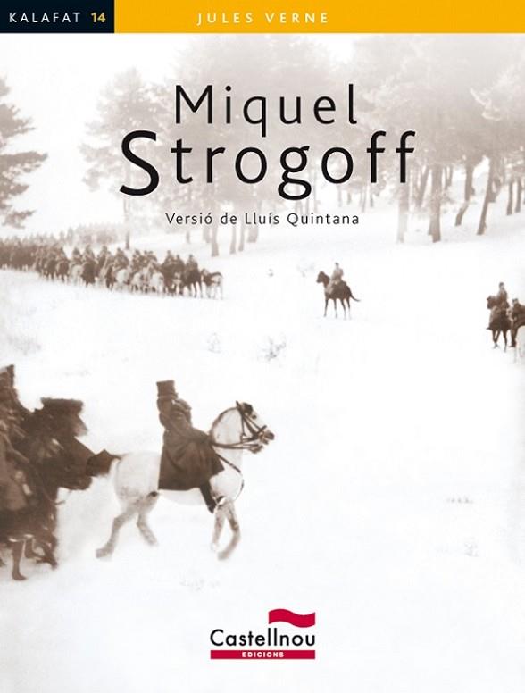 Miquel Strogoff | 9788498044102 | Verne, Jules