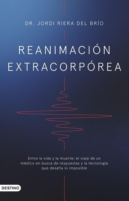 Reanimación extracorpórea | 9788423367955 | Dr. Jordi Riera del Brío