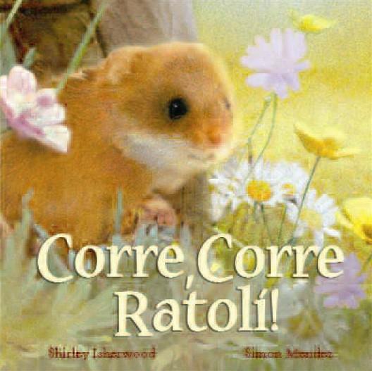 Corre corre ratoli! | 9788489825475 | Isherwood, Shirley