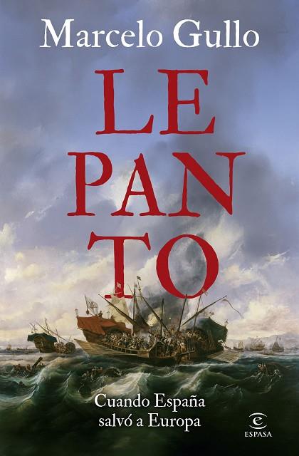 Lepanto | 9788467078732 | Gullo Omodeo, Marcelo