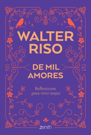 De mil amores | 9788408202134 | Riso, Walter