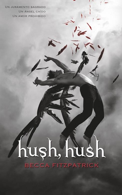 Hush, Hush (Saga Hush, Hush 1) | 9788420434070 | Fitzpatrick, Becca