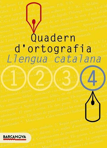 Quadern d'ortografia 4 | 9788448917135 | Clota Garcia, Dolors / Guillamon Villalba, Carme