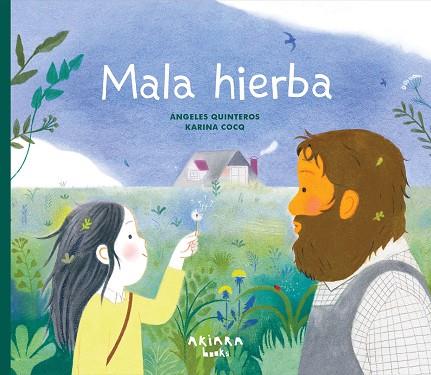 Mala hierba | 9788418972867 | Quinteros, Ángeles